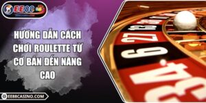 Cách chơi roulette